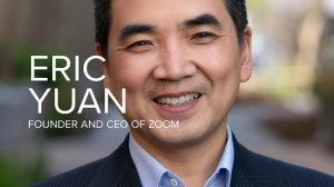 Eric Yuan CEO and Founder Of Zoom
